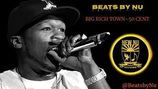 [FREE] 50 Cent Type Beat ~ Big Rich Town