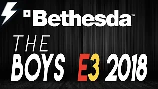 THE BOYS E3 2018: Bethesda Conference Reaction