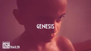 SIFF 2018 Trailer: Genesis