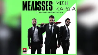 MELISSES - Μισή Καρδιά (Dj Anestis Menexes Remix)