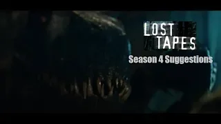 Top 13 Lost Tapes Season 4 Suggestions