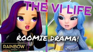 Roomie Drama!! Featuring Gabriella and Emi! 😱 ☕ 💅 | The Vi Life VIP Access Episode 18 | Rainbow High