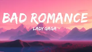 Lady Gaga - Bad Romance (Lyrics) |1hour Lyrics