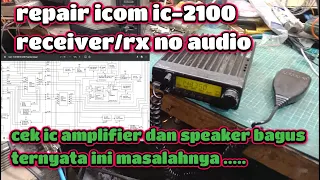 repair rig icom ic-2100h receiver damage