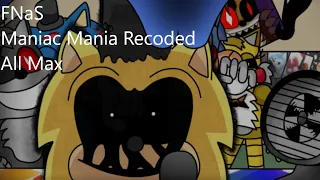 Five Nights At Sonic's Maniac Mania Recoded All Max