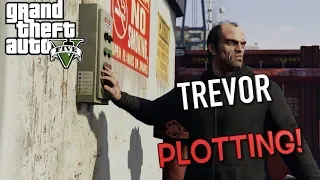 TREVOR IS UP TO NO GOOD! ( FUNNY "GTA 5 GAMEPLAY WALKTHROUGH #11)