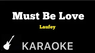Laufey - Must Be Love | Karaoke Guitar Instrumental