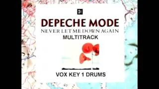 Depeche Mode - Never Let Me Down Again (Vox Key 1 Drums)