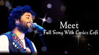 Meet Lyrics Lofi Song | Arijit Singh | Slowed Reverb Akash 9225