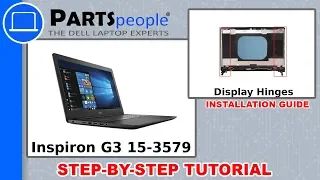 Dell G3 15-3579 (P75F003) Display Hinges How-To Video Tutorial