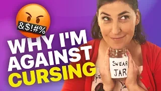 Why I'm Against Cursing || Mayim Bialik