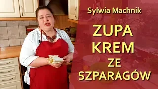 Zupa krem ze szparagów - pyszna i delikatna - odc. 93