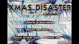 Viper XXL - Live @ Kashmir Underground, Budapest 25-12-2004