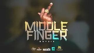 Boyzie - Middle Finger (Official Audio)