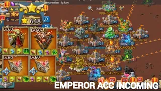 EMPEROR ACC INCOMING FOR MY MEGA RALLY TRAP.....LORDS MOBILE