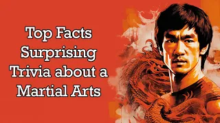 Bruce Lee Facts: Unraveling the Legend - Surprising Trivia about a Martial Arts Icon
