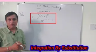 Exercise 2 Question Number 1 Integration By Substitution || 1 2 Maths Academy || 2024 Video