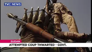 VIDEO | Attempted Coup Thwarted by Sudan Government