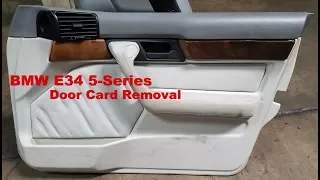 Front Door Card Removal BMW E34 M5 540i 530i 535i