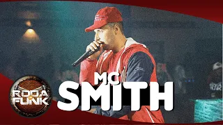 Mc Smith - Especial Papo Reto na Roda de Funk