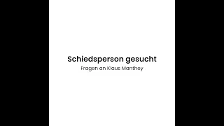 Neue Schiedspersonen gesucht