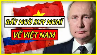 Sững Sờ Suy Nghĩ Của Dân Nga Về Việt Nam | Kiến Thức Chuyên Sâu