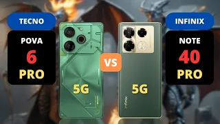 Tecno Pova 6 Pro 5G vs Infinix Note 40 Pro 5G | PHONE COMPARISON