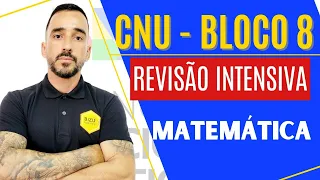 AULA 01 - REVISÃO - CNU BLOCO 08 - MATEMÁTICA