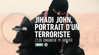 Jihadi John, portrait d'un terroriste