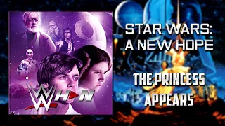 Star Wars: A New Hope - The Princess Appears + AE (Arena Effects)