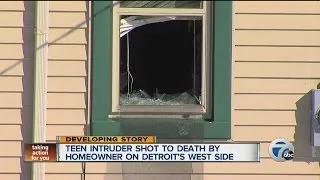 Teen intruder shot to death by homeowner on Detroit's west side
