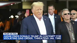 Judge finds Donald Trump in contempt for violating gag order; threatens jail time