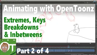 Animating with OpenToonz - Part 2. Rough animation - Extremes, keys, breakdowns & inbetweens 2 of 4