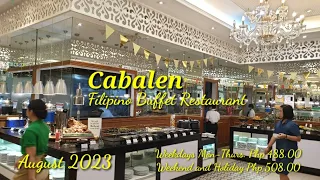 CABALEN FILIPINO BUFFET RESTAURANT in AYALA MALL FELIZ | AUGUST 2023