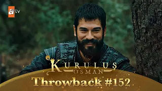 Kurulus Osman Urdu | Throwback #152