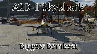 Biggest Bombest - A2D-1 Skyshark