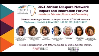 Investing in Women to Support Africa’s COVID-19 Recovery-March 31, 2021