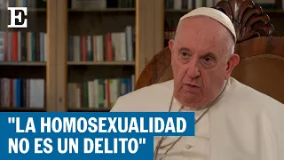 El Papa Francisco se pronuncia sobre la homosexualidad: "No es ningún delito" | EL PAÍS