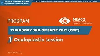 Thursday 3rd of June 2021.. 1st Session | Oculoplastic session