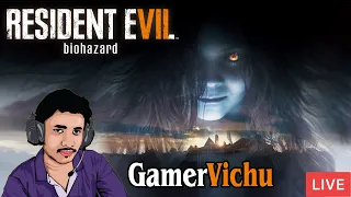 RESIDENT EVIL 7 Part-3 Ending Tamil LIVE Horror Gameplay - 1080p Ultra Graphics #gamervichu