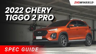 Chery Tiggo 2 Pro 2022 Spec Guide | Zigwheels.Ph