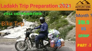 Ladakh Trip preparation 2021 | Bike Trip #solo vs group preparation PART-1