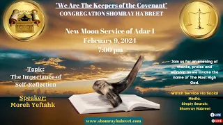 New Moon Service of Adar 1- " The Importance of Self-Reflection