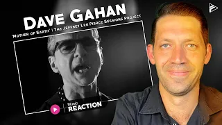 Dave Gahan - 'Mother of Earth' | The Jeffrey Lee Pierce Sessions Project (Reaction)