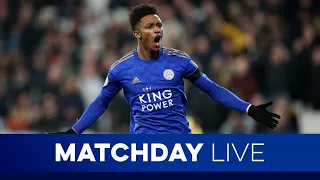 Matchday Live: Newcastle United vs. Leicester City