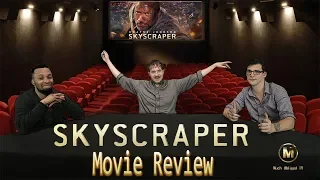 Movie Club: Skyscraper