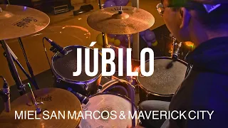 Júbilo Miel San Marcos & Maverick City | Drum Cover |