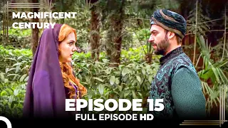 Magnificent Century English Subtitle | Episode 15