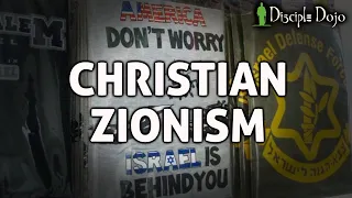 What is Christian Zionism and why does it matter?? (Understanding the End Times)