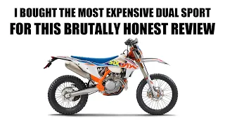 I bought the most expensive dual sport in the world. Was it worth it? 2022 KTM 500 Six Days Review